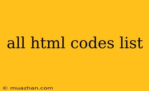 All Html Codes List