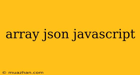 Array Json Javascript