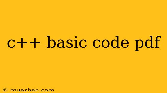 C++ Basic Code Pdf
