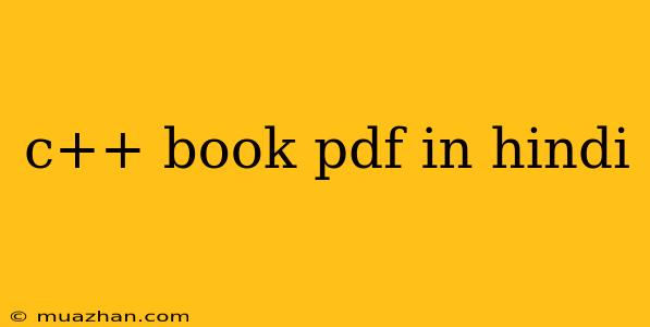 C++ Book Pdf In Hindi