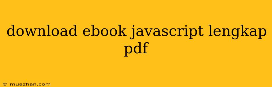 Download Ebook Javascript Lengkap Pdf