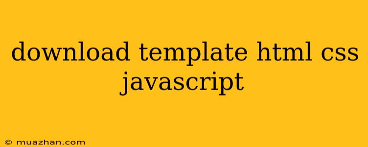 Download Template Html Css Javascript