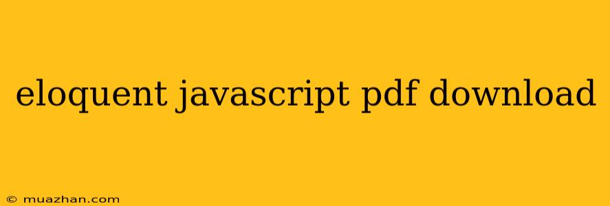 Eloquent Javascript Pdf Download