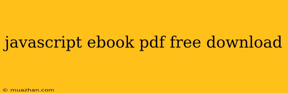 Javascript Ebook Pdf Free Download